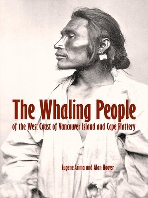 cover image of The Whaling People of the West Coast of Vancouver Island and Cape Flattery